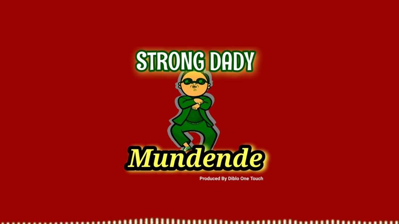 Strongdady - Mundende Mp3 Download